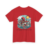 Don't Get Your Tentacles In a Twist T-Shirt