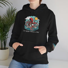 Don't Get Your Tentacles In a Twist Hoodie