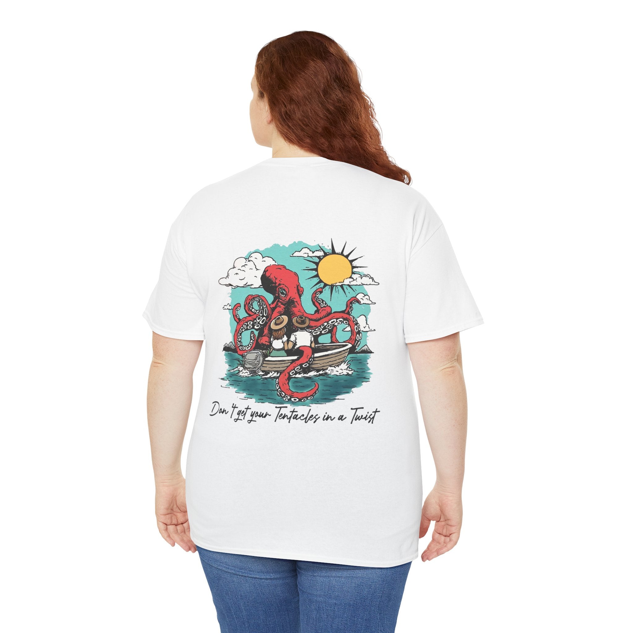 Don't Get Your Tentacles In a Twist T-Shirt