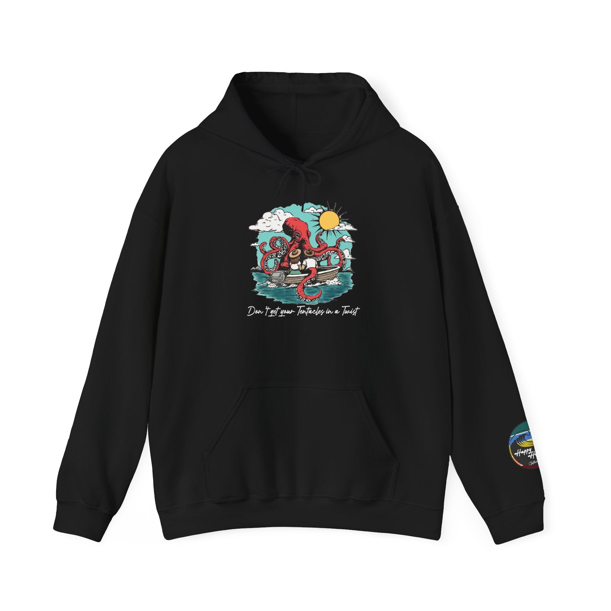 Don't Get Your Tentacles In a Twist Hoodie