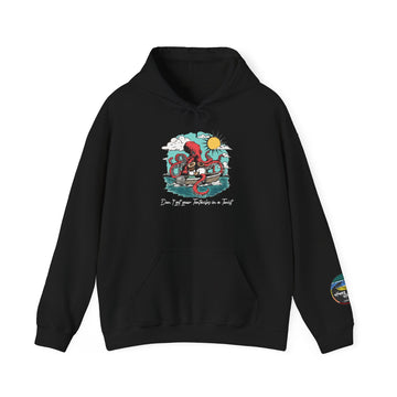 Don't Get Your Tentacles In a Twist Hoodie